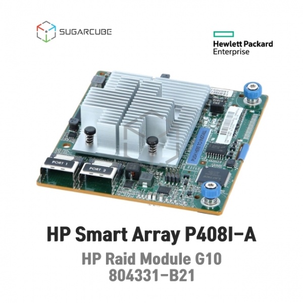 레이드카드 Smart Array P408I-A SR GEN10 G10 raidcard 804331-B21