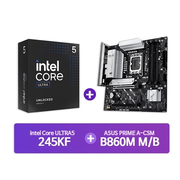 Ultra5 프로세서 245KF 정품박스 + ASUS PRIME B860M-A-CSM 인텍앤컴퍼니 [결합할인]